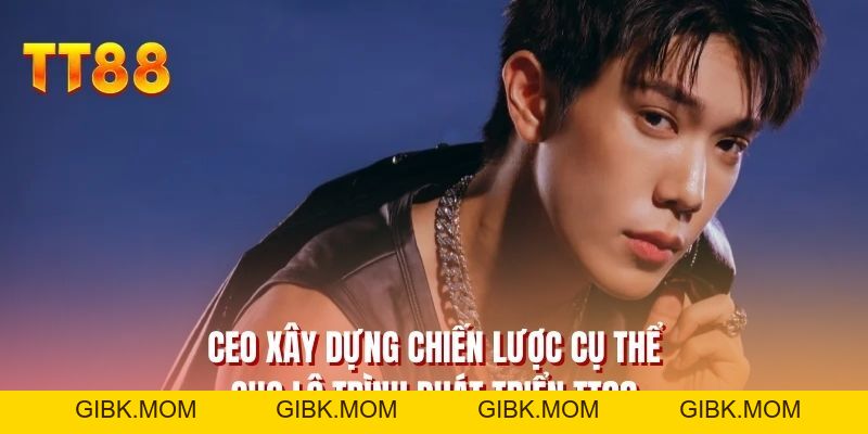 CEO Mạnh Thường - Người Đứng Đầu Thương Hiệu Số 1 TT88